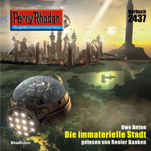 Uwe Anton - Perry Rhodan 2437: Die immaterielle Stadt