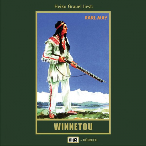 Karl May - Winnetou. Erster Band