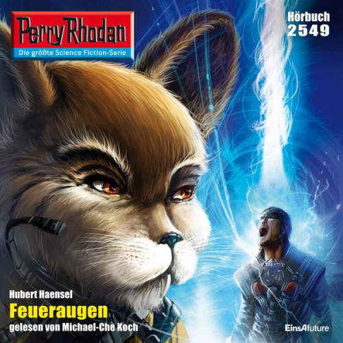 Hubert Haensel - Perry Rhodan 2549: Feueraugen