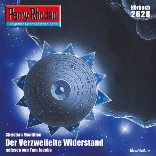 Christian Montillon - Perry Rhodan 2628: Der Verzweifelte Widerstand