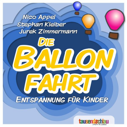 Nico Appel - Die Ballonfahrt