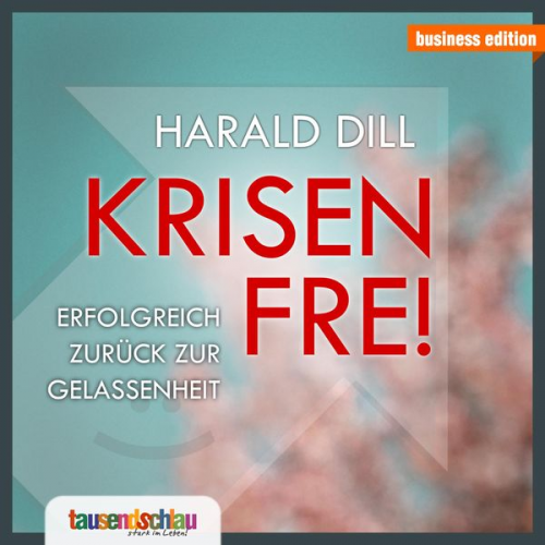 Harald Dill - Krisen frei