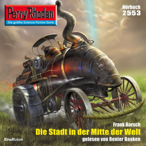 Frank Borsch - Perry Rhodan 2553: Die Stadt in der Mitte der Welt