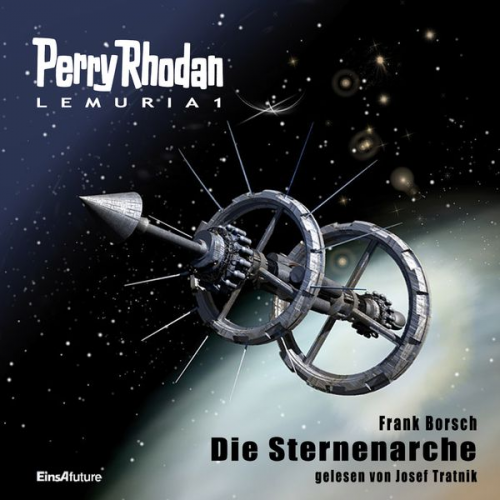 Frank Borsch - Perry Rhodan Lemuria 1: Die Sternenarche