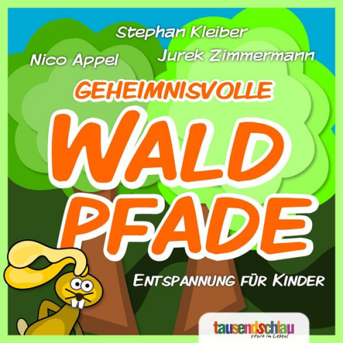 Nico Appel - Geheimnisvolle Waldpfade