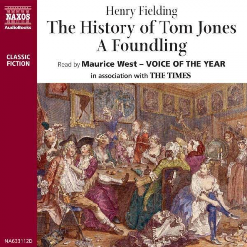 Henry Fielding - The History of Tom Jones, A Foundling