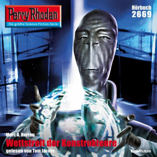 Marc A. Herren - Perry Rhodan 2669: Wettstreit der Konstrukteure