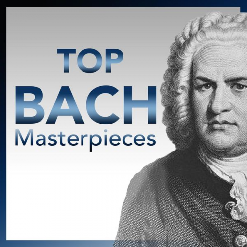 Johann Sebastian Bach - Top Bach