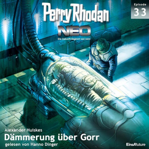 Alexander Huiskes - Perry Rhodan Neo 33: Dämmerung über Gorr