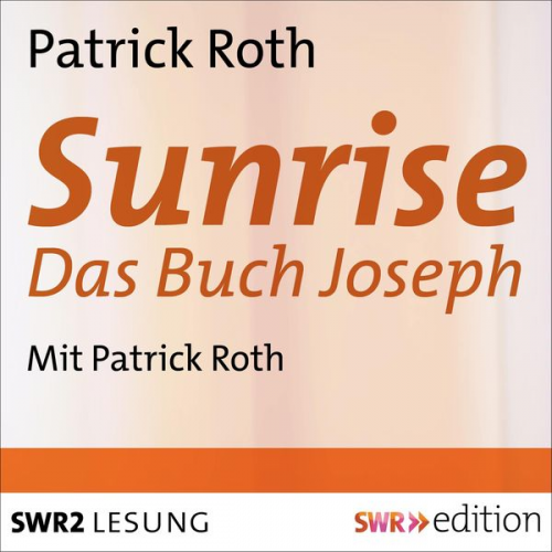 Patrick Roth - Sunrise