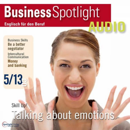 Spotlight Verlag - Business-Englisch lernen Audio - Verhandeln ? Aber richtig!