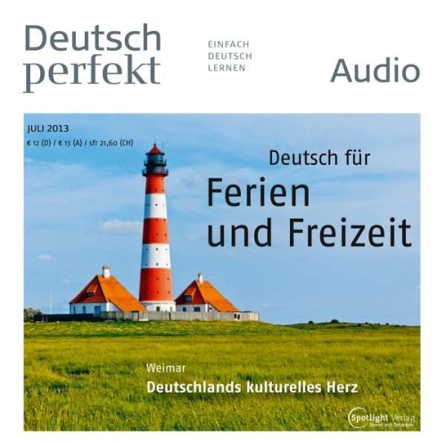 Spotlight Verlag - Deutsch lernen Audio - Ferien und Freizeit