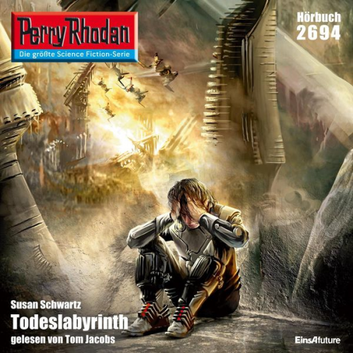 Susan Schwartz - Perry Rhodan 2694: Todeslabyrinth