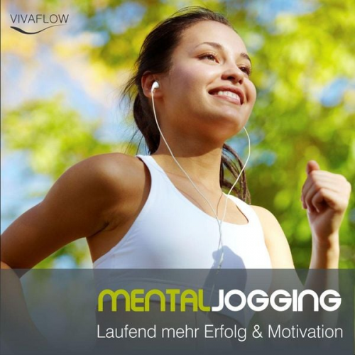 Katja Schütz - Mental Jogging - Laufend mehr Erfolg & Motivation