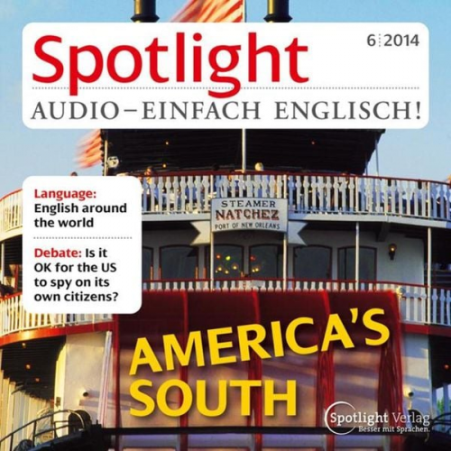 Spotlight Verlag - Englisch lernen Audio - Der Süden der USA