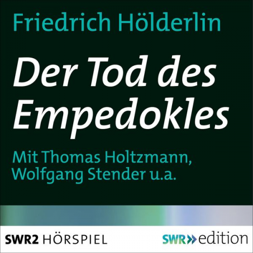 Friedrich Hölderlin - Der Tod des Empedokles