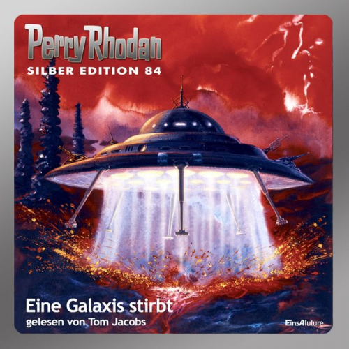 Ernst Vlcek H.G. Ewers William Voltz - Eine Galaxis stirbt / Perry Rhodan Silber Edition Bd.84