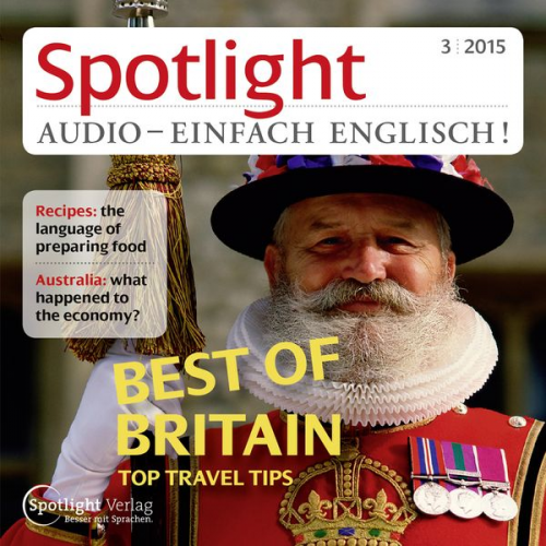 Spotlight Verlag - Englisch lernen Audio - Großbritannien: Die besten Reisetipps