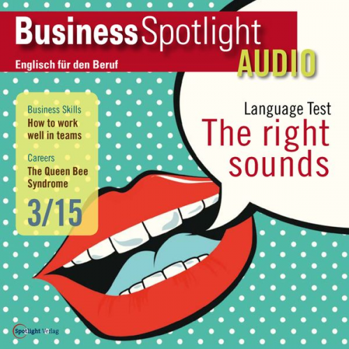 Spotlight Verlag - Business-Englisch lernen Audio - Effektives Arbeiten im Team