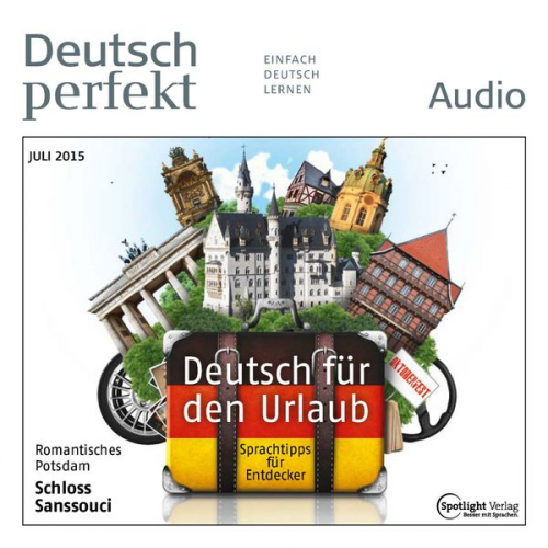 Spotlight Verlag - Deutsch lernen Audio - Deutsch für den Urlaub