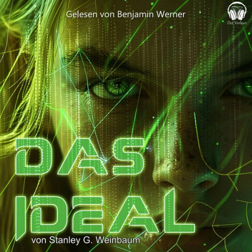 Stanley G. Weinbaum - Das Ideal