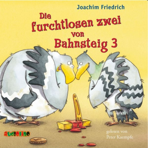 Joachim Friedrich - Die furchtlosen zwei von Bahnsteig 3