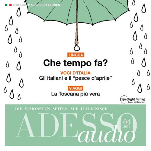 Spotlight Verlag - Italienisch lernen Audio - Wie wird das Wetter?