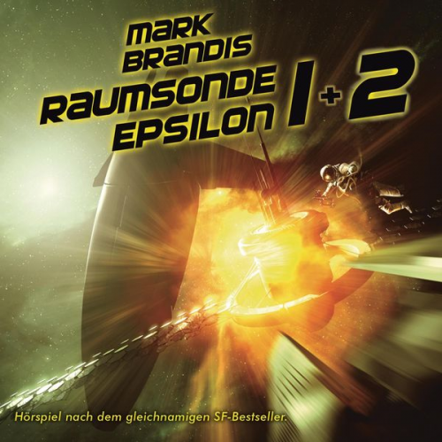 Nikolai Michalewsky - Mark Brandis: Raumsonde Epsilon 1 + 2