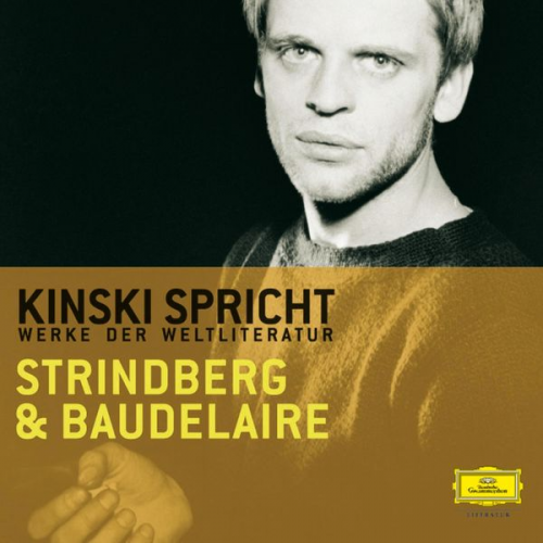 August Strindberg Charles Pierre Baudelaire - Kinski spricht Strindberg und Baudelaire