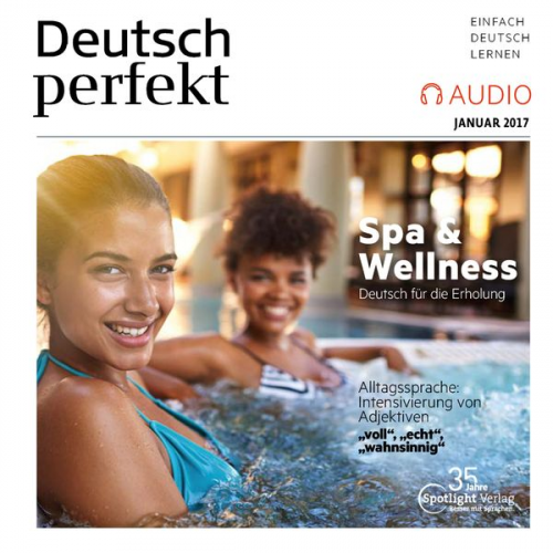 Spotlight Verlag - Deutsch lernen Audio - Spa & Wellness