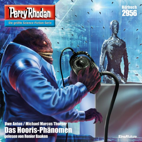 Uwe Anton Michael Marcus Thurner - Perry Rhodan 2956: Das Hooris-Phänomen