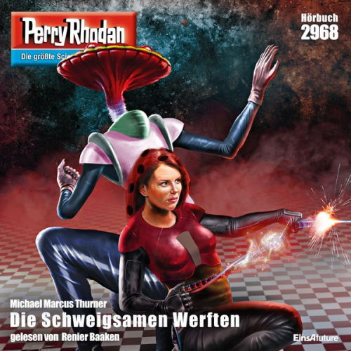 Michael Marcus Thurner - Perry Rhodan 2968: Die Schweigsamen Werften