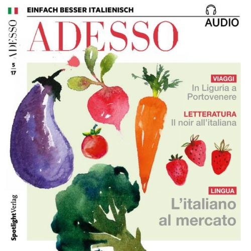 Spotlight Verlag - Italienisch lernen Audio - Auf dem Markt