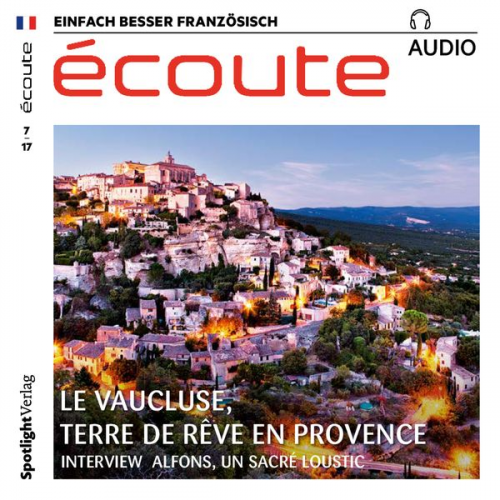 Spotlight Verlag - Französisch lernen Audio - Das Vaucluse