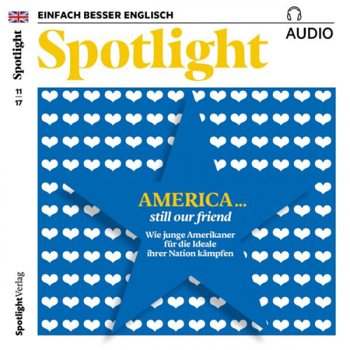 Spotlight Verlag - Englisch lernen Audio - Amerika… Wir sind noch Freunde