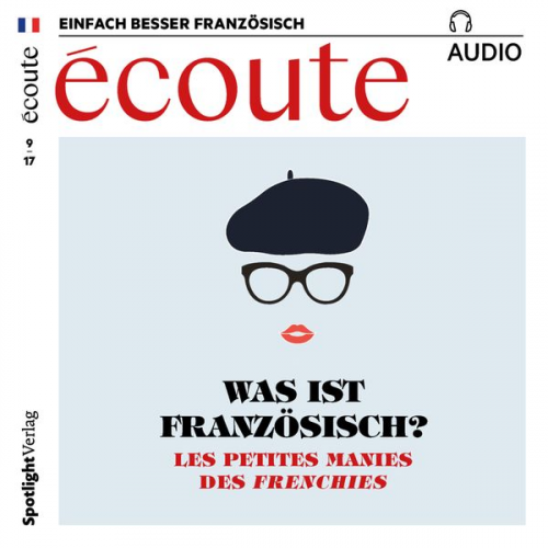 Spotlight Verlag - Französisch lernen Audio - Was ist französisch?