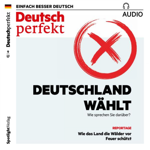 Spotlight Verlag - Deutsch lernen Audio - Deutschland wählt