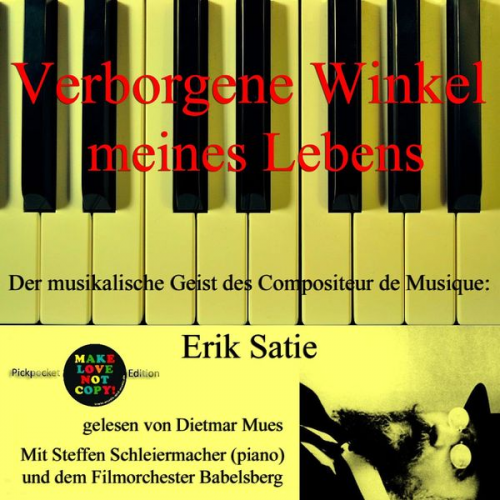 Erik Satie - Verborgene Winkel meines Lebens