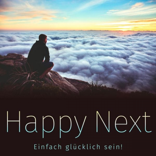 Patrick Lynen - Happy Next: Einfach glücklich sein!