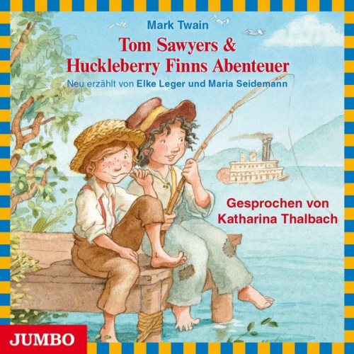 Mark Twain - Tom Sawyer & Huckleberry Finns Abenteuer