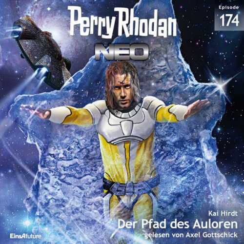 Kai Hirdt - Perry Rhodan Neo 174: Der Pfad des Auloren