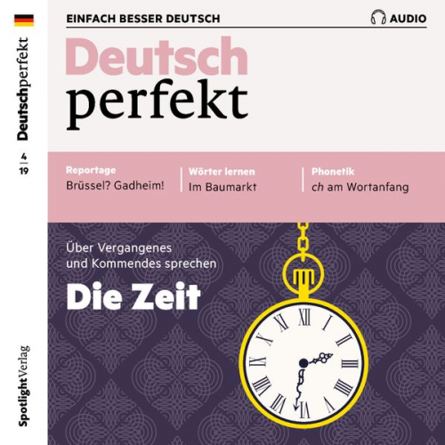 Spotlight Verlag - Deutsch lernen Audio - Die Zeit