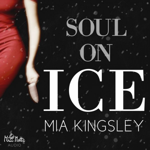 Mia Kingsley - Soul On Ice