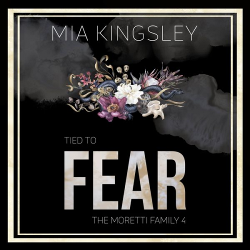 Mia Kingsley - Tied To Fear