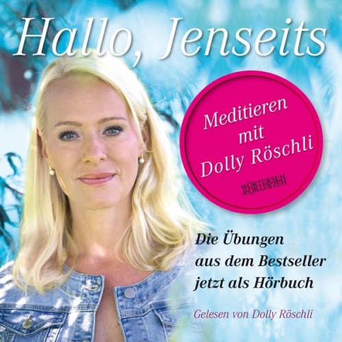 Dolly Röschli - Hallo, Jenseits