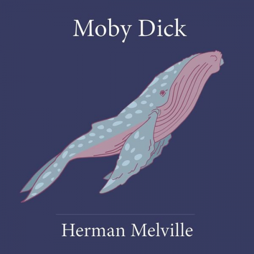 Herman Melville - Moby Dick