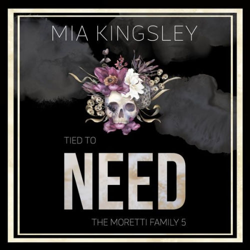 Mia Kingsley - Tied To Need