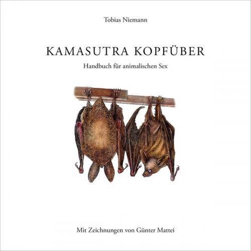 Tobias Niemann - Kamasutra kopfüber