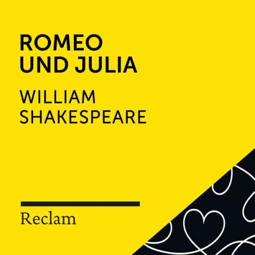 William Shakespeare - Shakespeare: Romeo und Julia