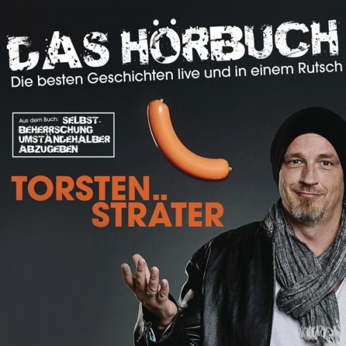 Torsten Sträter - Das Hörbuch - Live